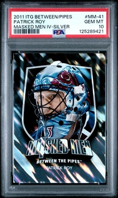 2011 Itg Between The Pipes Masked Men IV Patrick Roy #MM-41 Silver PSA 10 - Image 1 of 2