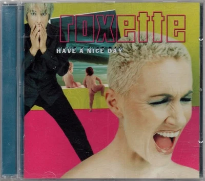 ROXETTE - Have A Nice Day    CD - Bild 1 von 2