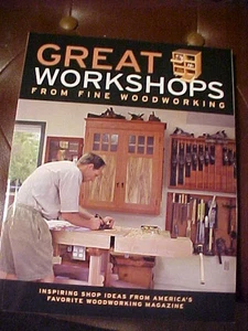 Great Workshops from Fine Woodworking : Inspiring Shop Ideas - Imagen 1 de 1