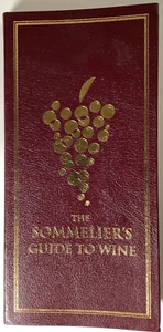 The Sommelier's Guide to Wine - Leather Bound By Brian H. Smith - Foto 1 di 6