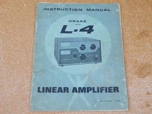 Drake L-4 Ham Radio  Linear Amplifier User Manual + Schematics (original) - Picture 1 of 1