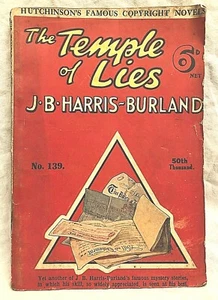 J B Harris-Burland, The Temple of Lies - Hutchinson Famous Library, George Locke - Imagen 1 de 7