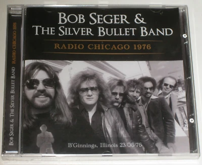Bob Seger  Live Bullet -  Radio Chicago - June 23 - 1976 CD  - Greatest Hits - image 1 of 4