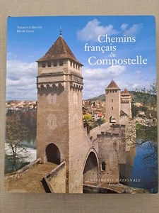 Französische Wege von Compostela von T. Droste und H. Gaud - Kunst und Kultur - Bild 1 von 6
