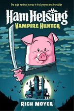 Rich Moyer Ham Helsing #1: Vampire Hunter (Relié) Ham Helsing