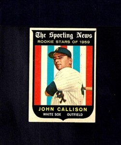 1959 TOPPS #119 JOHN CALLISON-6--(RC)--BV $15--WHITE SOX--NO CREASES--EX++