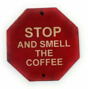 Imán de madera en forma de octágono STOP and OLL the COFFEE 4X4 para la mayoría de las superficies metálicas - Imagen 1 de 3