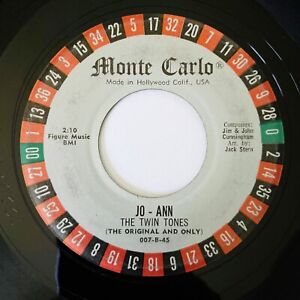 THE TWIN TONES Jo-Ann / Lucky Lou MONTE CARLO 45 Teen Bopper HEAR