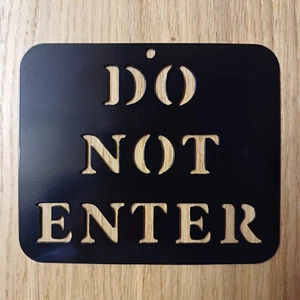 Steel Do Not Enter Sign - Picture 1 of 1