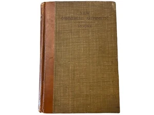 1904 New Commercial Arithmetic -  John H. Moore 1st Edition - Bild 1 von 5