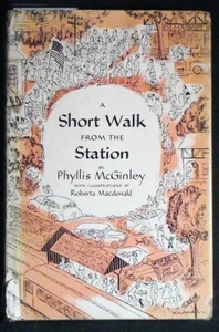 A Short Walk From the Station Phyllis McGinley HB/DJ Nov. 1951 at edition - Picture 1 of 6