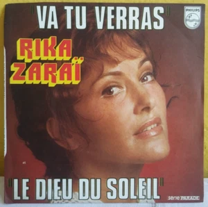 RIKA ZARAI -VA TU VERRAS / LE DIEU DU SOLEIL- FRENCH 7" SINGLE PS PROMO CHANSON - Imagen 1 de 5