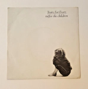 TEARS FOR FEARS Suffer The Children 7" Vinyl UK 1981 Mercury IDEA1 Paper Label - Picture 1 of 4