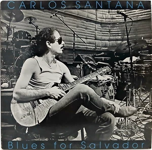 Carlos Santana – Blues For Salvador - 1987 Vinyl LP - Latin Rock / Blues - Picture 1 of 4