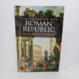 History of the Roman Republic by Klaus Bringmann Paperback / softback Book The - Bild 1 von 12