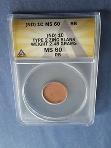 (ND) ANACS MS 60 RB Lincoln Memorial Penny TYPE 2 ZINC BLANK - Picture 1 of 4