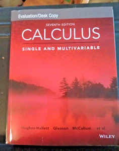 Calculus Single and Multivariable 7E Hughes-Hallett Evaluation/Desk Copy - Picture 1 of 24