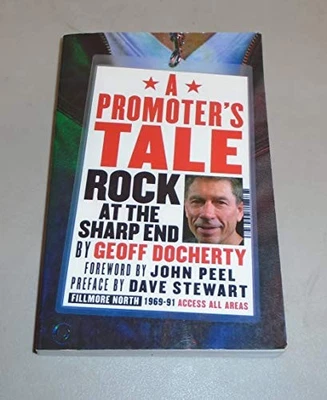 A Promoters Tale: Rock at the Sharp End by Geoff Docherty Paperback / softback - Image 1 of 2