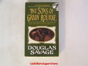 The Sons of Grady Rourke by Douglas Savage 1996 - Imagen 1 de 3