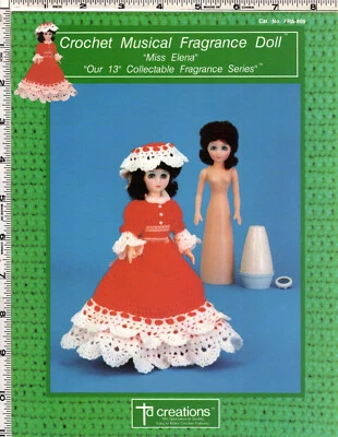 "Miss Elena" ©1990 Td Creations Crochet Musical Fragrance Doll Leaflet # FRA-809 - Image 1 of 2