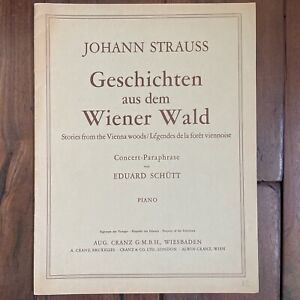 Paraphrase de concert Strauss Stories from the Vienna Woods par Eduard Schütt - rare