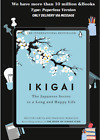 Ikigai: japoński sekret długiego i szczęśliwego życia