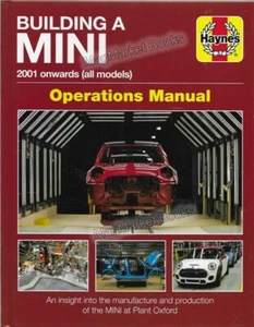 HAYNES OPERATIONS MANUAL · BUILDING A MINI · 2017 · BRAND NEW & UNREAD BOOK - Bild 1 von 2