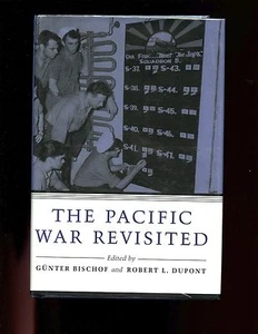 dm- The Pacific War Revisited, ed by Bischof & Dupont,  1st HB/dj, VG - Bild 1 von 1