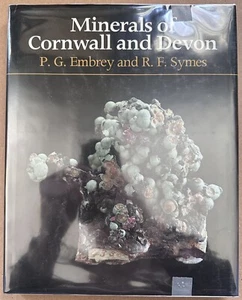 EMBREY: Minerals of Cornwall and Devon (British Museum (Natural History), 1987) - Foto 1 di 7