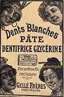PUBLICITE GELLE FRERES PATE DENTIFRICE DENT PARFUMEUR DE 1901 FRENCH AD PUB RARE