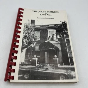 The Jolly Corkers BPOE Elks Lodge 134 Lancaster PA Cookbook 1978 Recipes Vintage - Picture 1 of 16