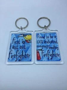 Firefighter First In Last Out Firefighter  Keyring - Xmas Gift Present Idea - Picture 1 of 3