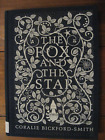 2015 The Fox and the Star is Out of this World! Coralie Bickford-Smith