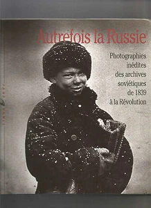 Autrefois la Russie : Photographies inédites des archives soviétiques de 1839  - Picture 1 of 1