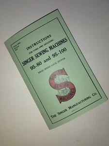 Singer 95 Sewing Machine  Instruction Manual (95-80 95-100) Reproduction  - Picture 1 of 6