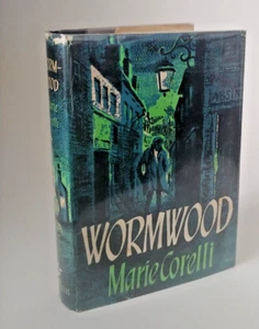 Wormwood: A drama of Paris by Marie Corelli  HC/DJ 1962 Reprint - Picture 1 of 8