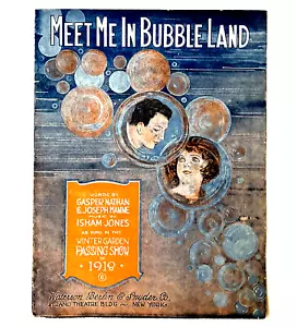 Partituras Meet Me In Bubble Land 1919 arte de portada espectáculo de jardín de invierno antiguo - Imagen 1 de 4