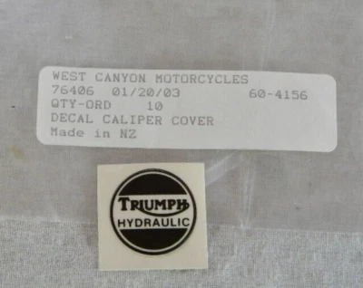 TRIUMPH Hydraulic Brake Caliper Cover DECAL - Part # 60-4156 - T140 TR7 T160 - Image 1 of 4