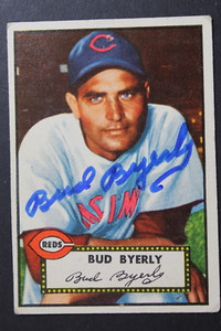 Bud Byerly (d.2012) REDS Autographed 1952 Topps #161 Signed Vintage Card
