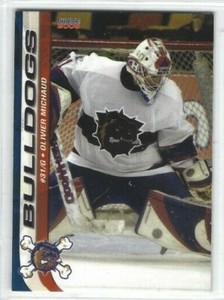 2005-06 Hamilton Bulldogs (AHL) Olivier Michaud (goalie)