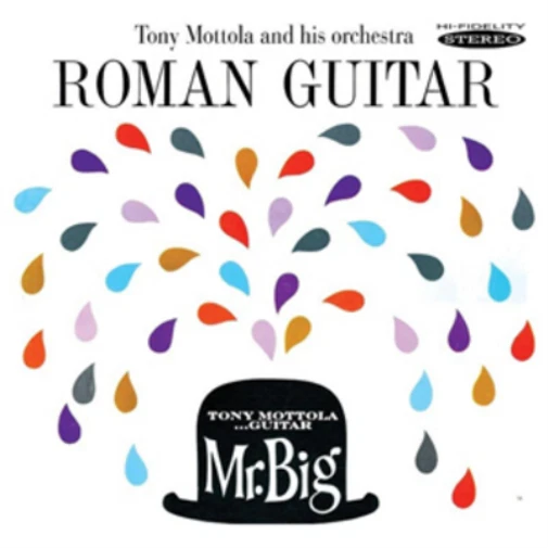 Tony Mottola and His Orchestra Roman Guitar/Mr. Big (CD) Album - Image 1 of 1