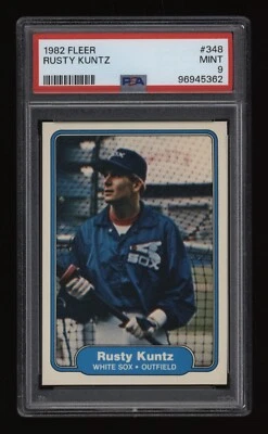 1982 Rusty Kuntz PSA 9 Fleer Baseball #348 *NICE* Low POP2 Only 3 Higher - Image 1 of 2