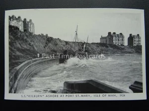 Isle of Man Shipping Disaster S.S. KILBURN 1924 c1980s Postcard by Mannin - Picture 1 of 2