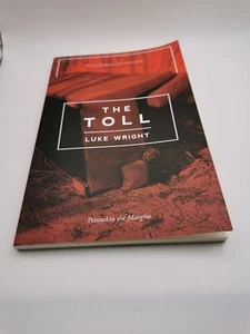 The Toll by Luke Wright (Paperback, 2017) *Signed* - Imagen 1 de 4