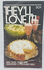 They'll Love It - Borden Sweetened Condensed Milk Recipes 1976 Cookbook Booklet 