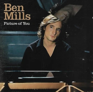 Ben Mills - Picture of You (2007 CD Album) NO JEWEL CASE - Picture 1 of 3