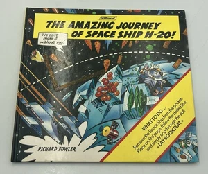 The Amazing Journey of Space Ship H-2O Richard Fowler Book No Rocket IDLLB - Picture 1 of 19