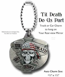 TIL DEATH DO US PART AUTO CHARM MIRROR GOTHIC BIKER SKULL MOTORCYCLE BAD REBEL' - Picture 1 of 11