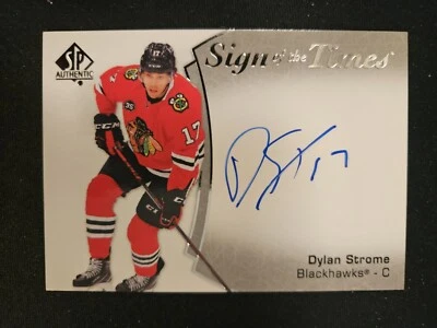 21-22 SP Authentic Dylan Strome Sign Of The Times Chicago Blackhawks  - Image 1 of 2