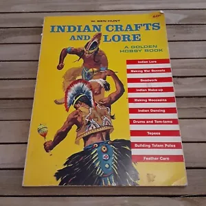 Indian Crafts and Lore W Ben Hunt Golden Press 1964 Mokassins Buckskin Perlenarbeiten - Bild 1 von 10